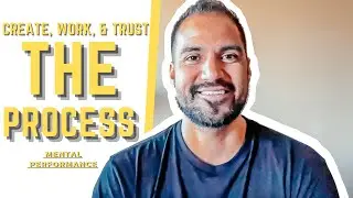 Trust The Process - Mental Performance by Justin Su'a