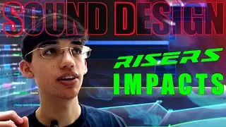 SFX Sound Design Tutorial: How To Make Riser And Impact Effects