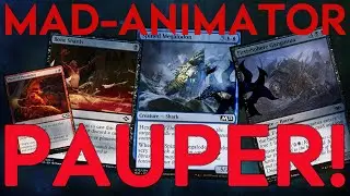 MTG PAUPER 'Mad-ANIMATOR!'