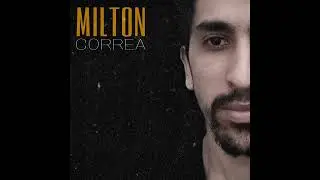 Yo te amo - Milton Correa