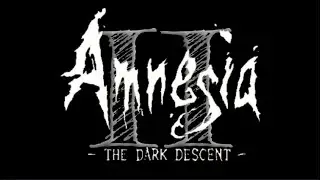 Amnesia Dark Descent: Second Step Acing Chemistry
