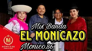 MONICO.86 Bandazo el Monicazo