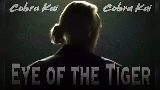 Cobra Kai MV - The Eye of the Tiger (METAL REMIX)