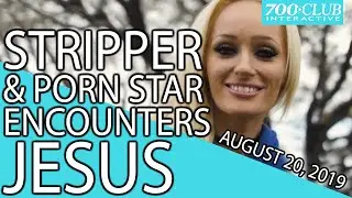 Stripper & Porn Star ENCOUNTERS Jesus | Full Episode | 700 Club Interactive