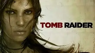 Tomb Raider  №2 (Тайная гробница).