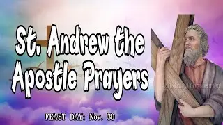 St. Andrew the Apostle Prayers