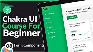 Chakra UI For Beginner Course #8 - Form Components