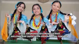 Welcome & Orientation Program 2081 l Amar Singh Secondary School