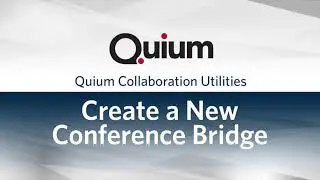 QCU Create a New Conference Bridge