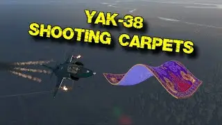 Yak-38 Shooting Carpets