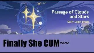 Finally She Cum~~