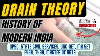 Drain Theory, History of Modern India, Indian History, Economic Drain theory