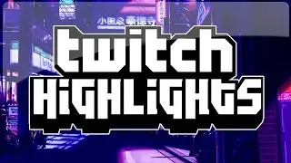 TOP CLIPS THIS WEEK WHILE I WAS STREAMING