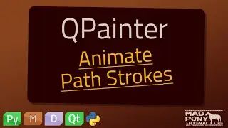 PyQt QPainter Animate Path Strokes