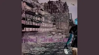 Rotten