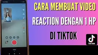 HOW TO CREATE REACTION VIDEOS WITH 1 PHONE ON TIKTOK EASILY