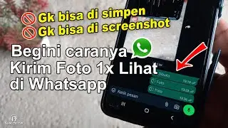 Cara Kirim Foto Sekali Lihat di Wa | Jamin 100% Mudah !