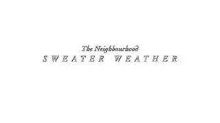 The Neighbourhood- Sweater Weather (Instrumental)
