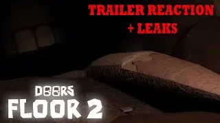 DOORS FLOOR 2 LOOKS INSANE (Trailer Reaction and Leaks)
