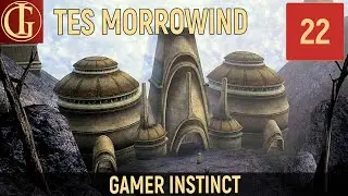 ПРОХОЖДЕНИЕ MORROWIND | ЧАСТЬ 22 - ПРИЗРАЧНЫЕ ВРАТА