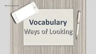 Vocabulary - Ways of Looking