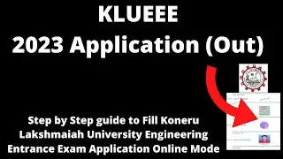 KLUEEE 2023 KL University Application (Started)- How to Fill Application Form Online Mode