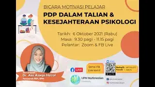 BICARA MOTIVASI PELAJAR: PDP DALAM TALIAN DAN KESEJAHTERAAN PSIKOLOGI