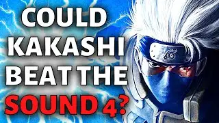 What If Kakashi Went After Sasuke And The Sound Four?