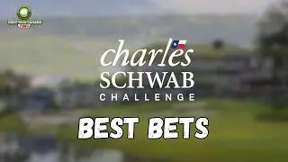 PGA Tour Best Bets for the Charles Schwab Challenge | Aberg Favoured at Colonial