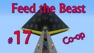 Minecraft: Feed the Beast Co-op #17 Аccident! =(