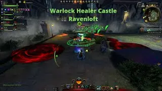 Neverwinter Warlock Healer (after buff update) Castle Ravenloft