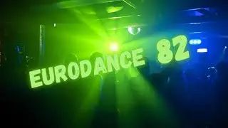 Eurodance 82 (Live Club90)