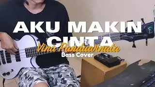 Aku Makin Cinta - Vina Panduwinata | Bass Cover | Versi Mudah