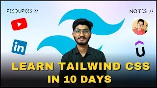 A Guide to Learning Tailwind CSS in 10 Days 😍🔥 | Web Development