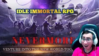 Nevermore  - Game Idle RPG yang Wajib Dicoba!