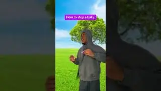 How to stop a bully 💀 