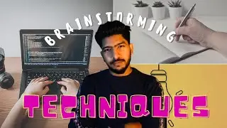 Brainstorming Techniques | Brainstorm Ideas -  Software Engineer