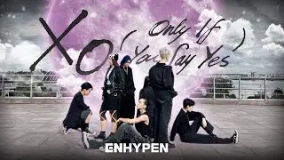 [K-POP IN PUBLIC | ONE TAKE] ENHYPEN (엔하이픈) — 'XO (Only If You Say Yes)' dance cover by WNAME