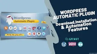 WordPress Automatic Plugin Download, Installation, & Automation Features