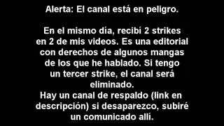 ¡¡¡¡ALERTA DE GRAVEDAD!!! 2 STRIKES EN EL CANAL, UNO MÁS Y.....
