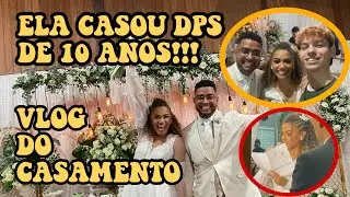 VLOG! CASAMENTO DA JENNY