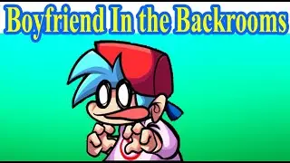 Friday Night Funkin' Boyfriend In the Backrooms | Wandering in The Funkrooms + REVERSE