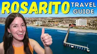 TOP Things TO DO in ROSARITO Baja California, Mexico!