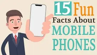 15 Most Interesting Facts About Mobile Phones | Fact Valley