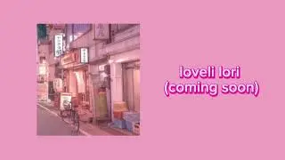 love for you by lovely lori (coming soon)