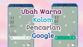 CARA UBAH WARNA KOLOM PENCARIAN GOOGLE