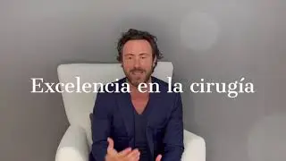 La excelencia en la cirugía