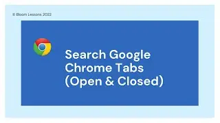 How To Search For Your Open Tabs And Recover Closed Pages The Easy Way On Google Chrome
