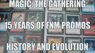 15 Years of Friday Night Magic Promos (FNM, MTG)