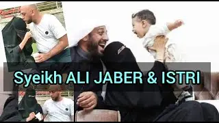 BUKTI CINTA Syeikh ALI JABER 🧕🏻👳🏻🥺
